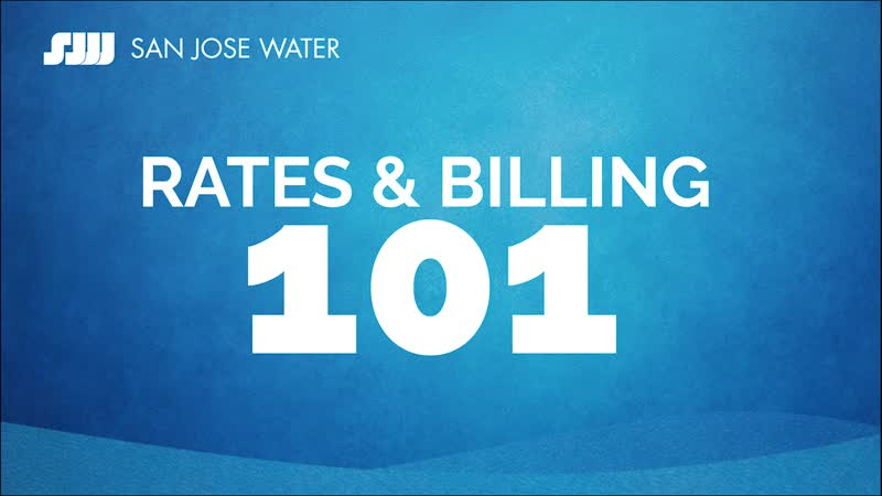 SJW Rates & Billing 101